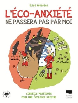 L'éco-anxiété ne passera pas par moi