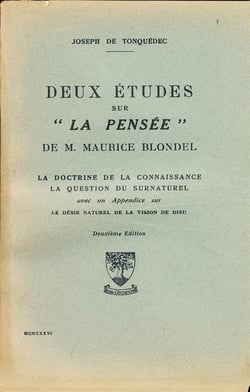 Deux études sur la pensée de Maurice Blondel