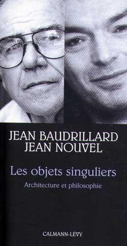 Les objets singuliers - architecture et philosophie