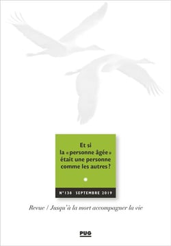JALMALV : septembre 2019 - et si la "personne âgée" était une personne comme les autres ?