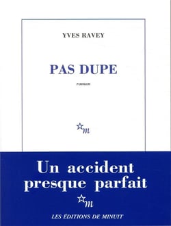 Pas dupe