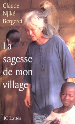 La sagesse de mon village