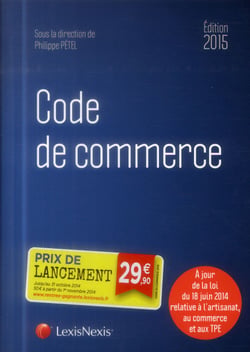 Code de commerce (édition 2015)
