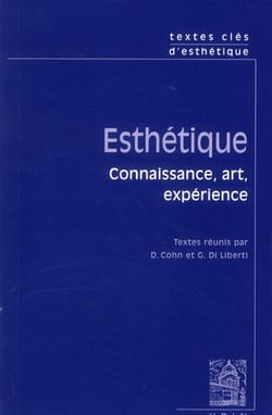 Textes clés d'esthétique : connaissance, art et expérience