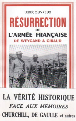 Résurection de l'armée française - de weygand à giraud