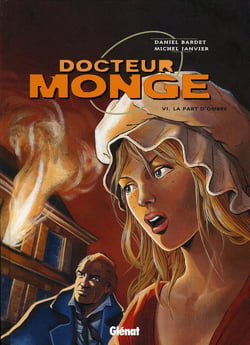 Docteur monge t.6 - la part d'ombre