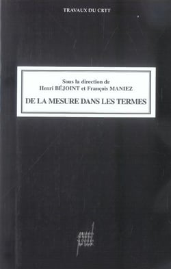 De la Mesure dans les termes