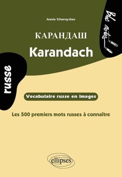 Karandach - les 500 premiers mots russes