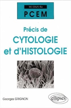 Cours du PCEM : Précis de cytologie et d'histologie
