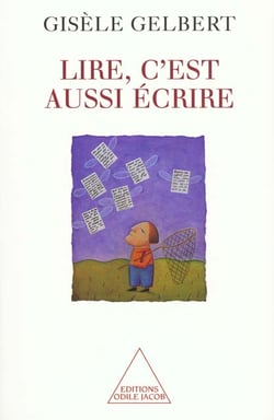 Lire, c'est aussi ecrire