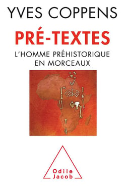 Pré-textes - l'homme préhistorique en morceaux