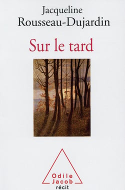 Sur le tard