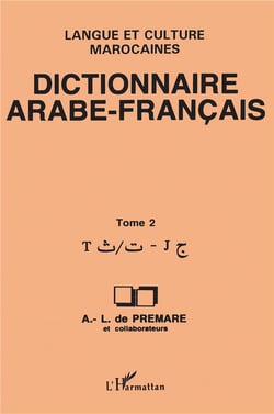 Dictionnaire Arabe-Francais Tome 2