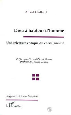 Dieu à Hauteur d'homme : Une relecture critique du christianisme