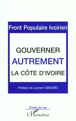 Gouverner autrement la Côte d'Ivoire