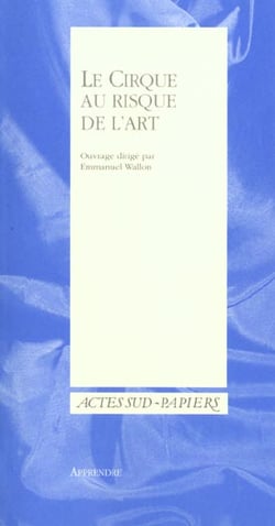 Le cirque au risque de l'art