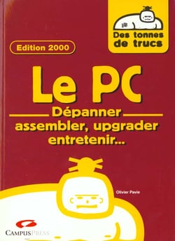 Des tonnes de trucs - le pc