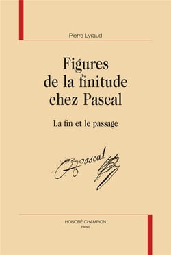 Figures de la finitude chez pascal : la fin et le passage