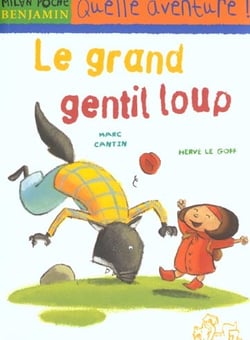 Le grand gentil loup