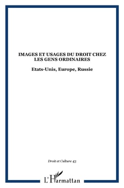 Images et usages du droit chez les gens ordinaires