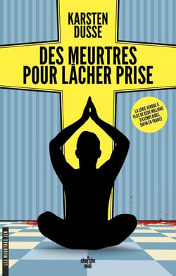 Les meurtres zen Tome 2 : des meurtres pour lâcher prise