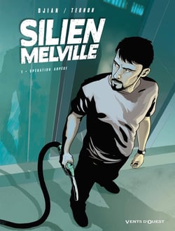 Silien Melville Tome 1 - opération arpège