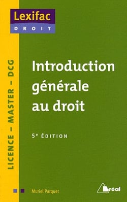 Introduction générale au droit - licence, master, dcg (5e édition)