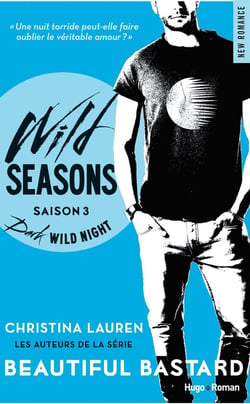 Wild seasons Tome 3 : dark wild night