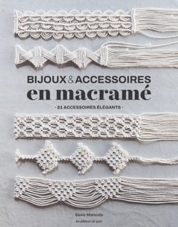 Bijoux & accessoires en macramé