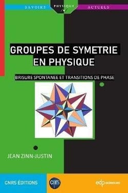 Groupes de symétrie en physique : brisure spontanée et transitions de phase