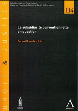 la subsidiarité conventionnelle en question