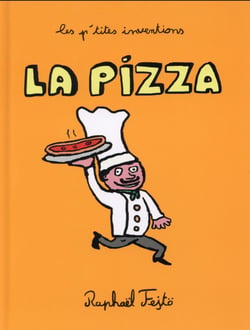 Les p'tites inventions - la pizza