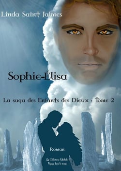 La saga des enfants des dieux Tome 2 : Sophie-Elisa