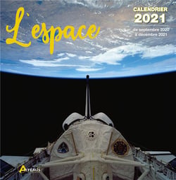 Calendrier espace 2021 (édition 2021)
