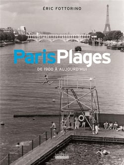 Paris plages - de 1900 à aujourd'hui