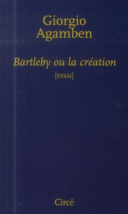 Bartleby ou la création