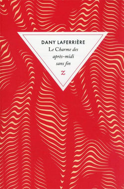 Le charme des après-midi sans fin