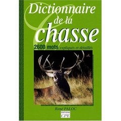Dictionnaire de la chasse