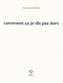 Comment ça je dis pas je dors