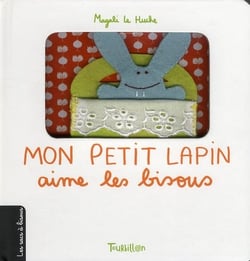 Mon petit lapin aime les bisous
