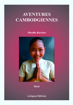 Aventures cambodgiennes