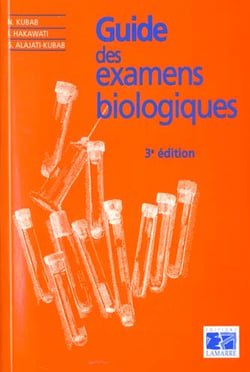 Guide des examens biologiques 3e edition