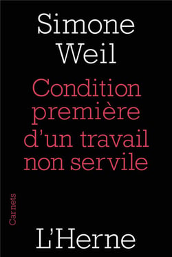 Condition première d'un travail non servile