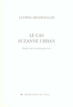 Le cas suzanne urban - etude sur la schizophrenie
