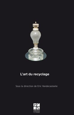 L'art du recyclage