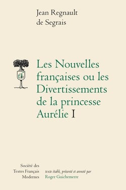 Les Nouvelles françaises ou les Divertissements de la princesse Aurélie Tome 1