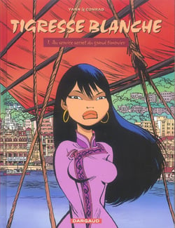 Tigresse blanche Tome 1 : au service secret du grand timonier