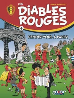 Les Diables Rouges Tome 4 : rendez-vous à Paris !