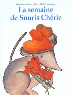 Semaine de souris cherie (la)