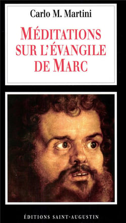 Méditations sur l'évangile de Marc